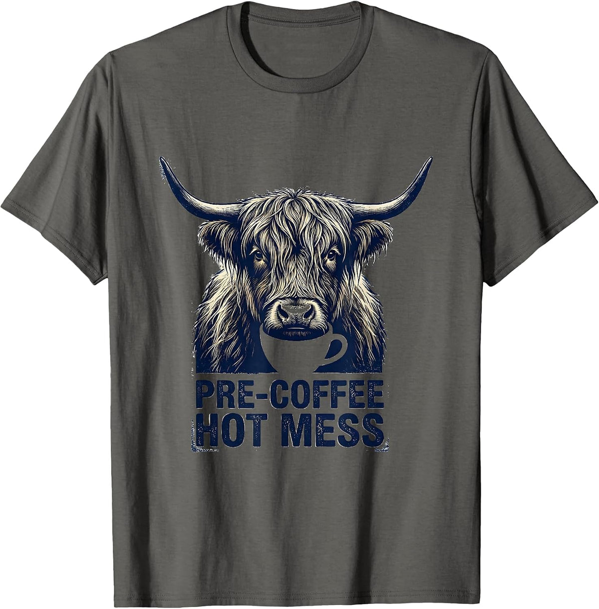 Pre-Coffee Hot Mess Funny Highland Cow Coffee Lover Humor T-Shirt - Asphalt Grey