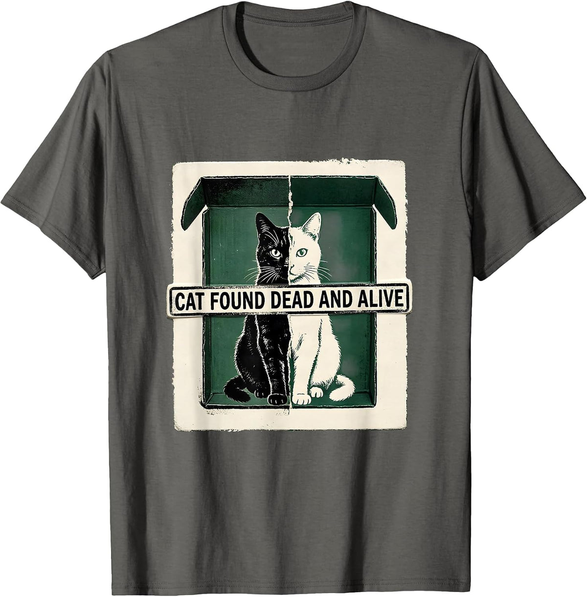 Men's Cat Found Dead And Alive Quantum Physics Humor Science Geek T-Shirt - Asphalt Grey