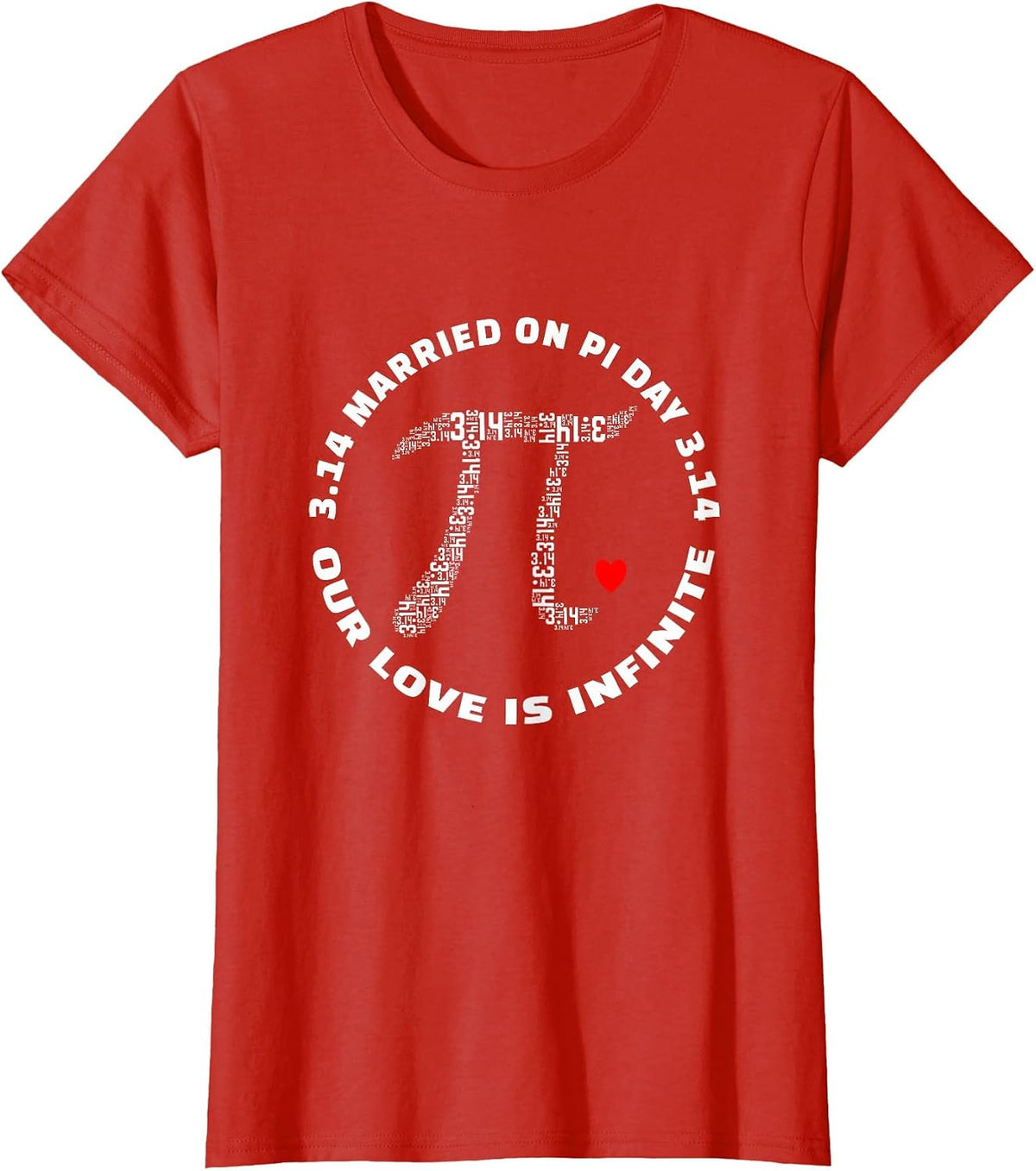 Married On Pi Day 3.14 - Wedding Anniversary T-Shirt - Red
