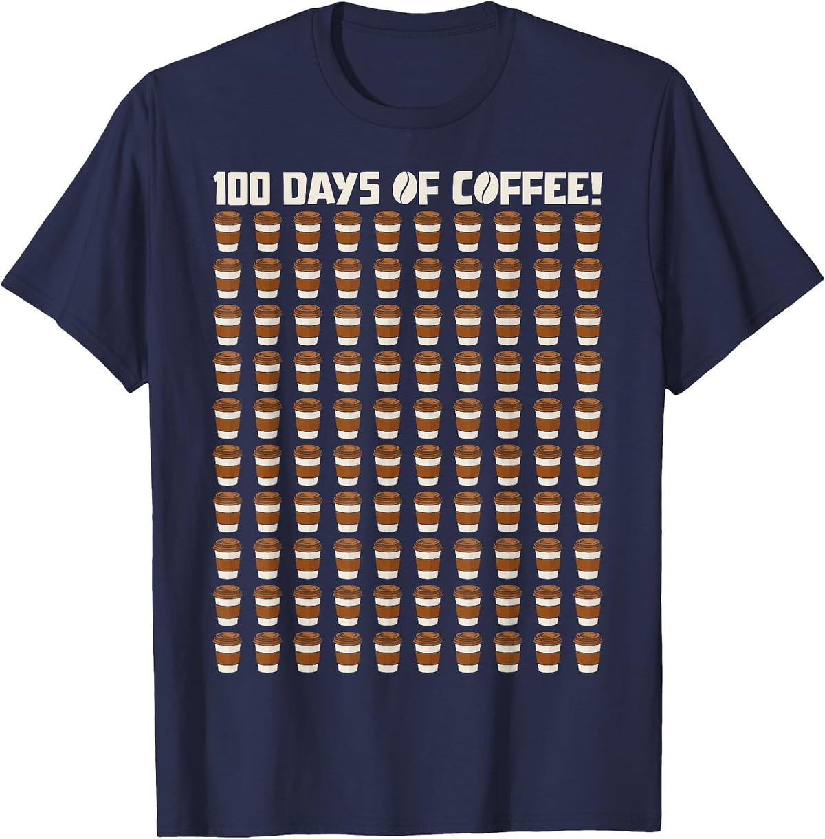 Funny 100 Days of Coffee Teacher Happy 100th Day of School T-Shirt - Navy Blue
