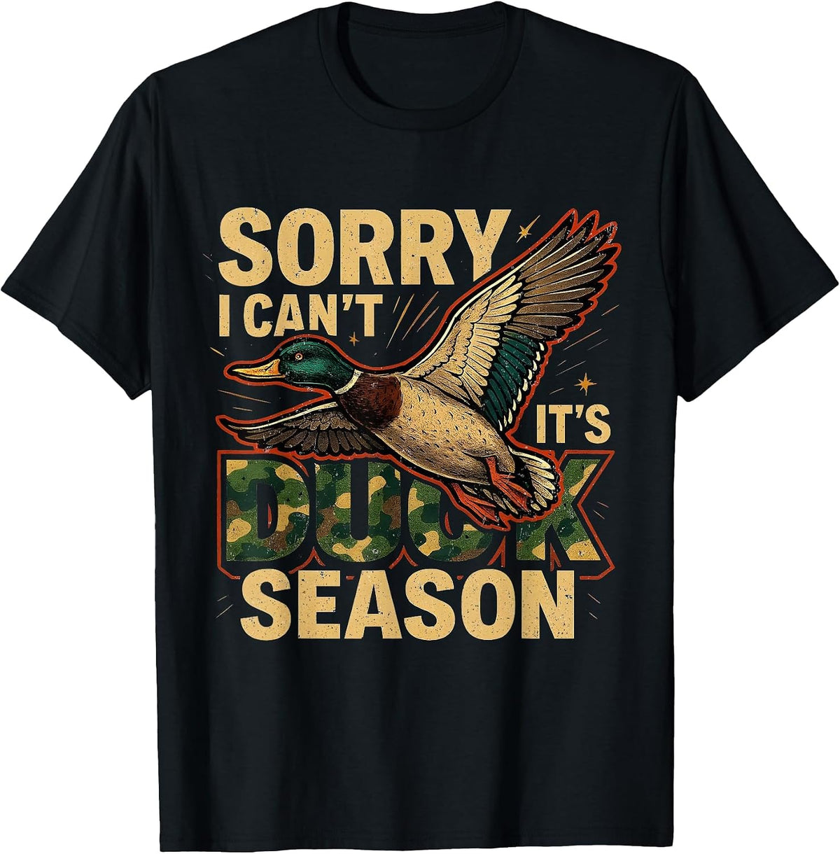 Sorry I Can’t It’s Duck Season Vintage Hunting Art T-Shirt - Black