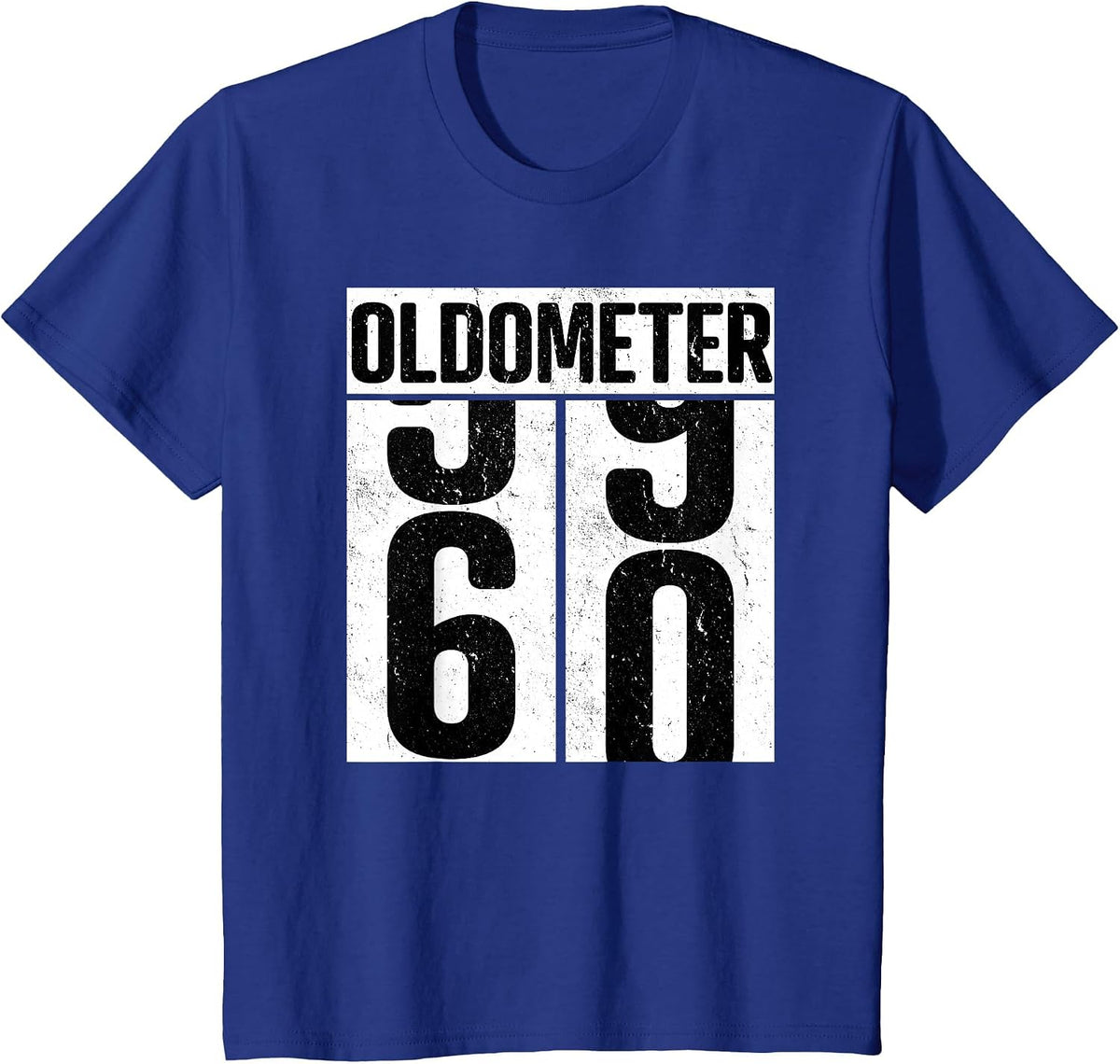Oldometer 60-60th Birthday Oldometer T-Shirt - Royal Blue