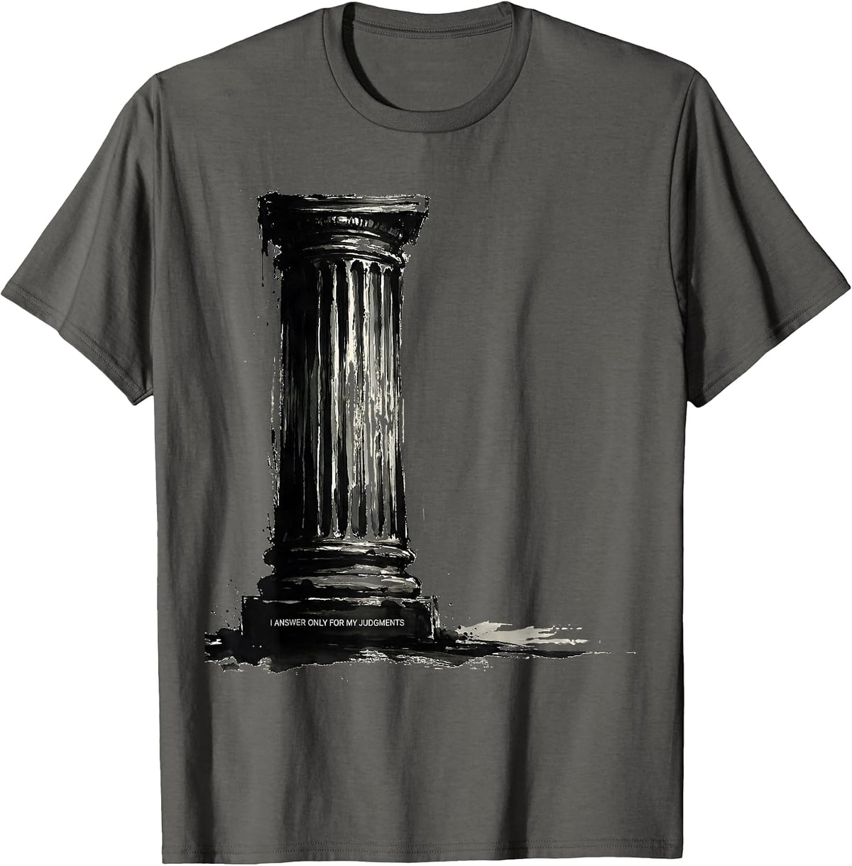 Men's I Answer Only For My Judgments Funny Greek Philosopher Irony T-Shirt - Asphalt Grey