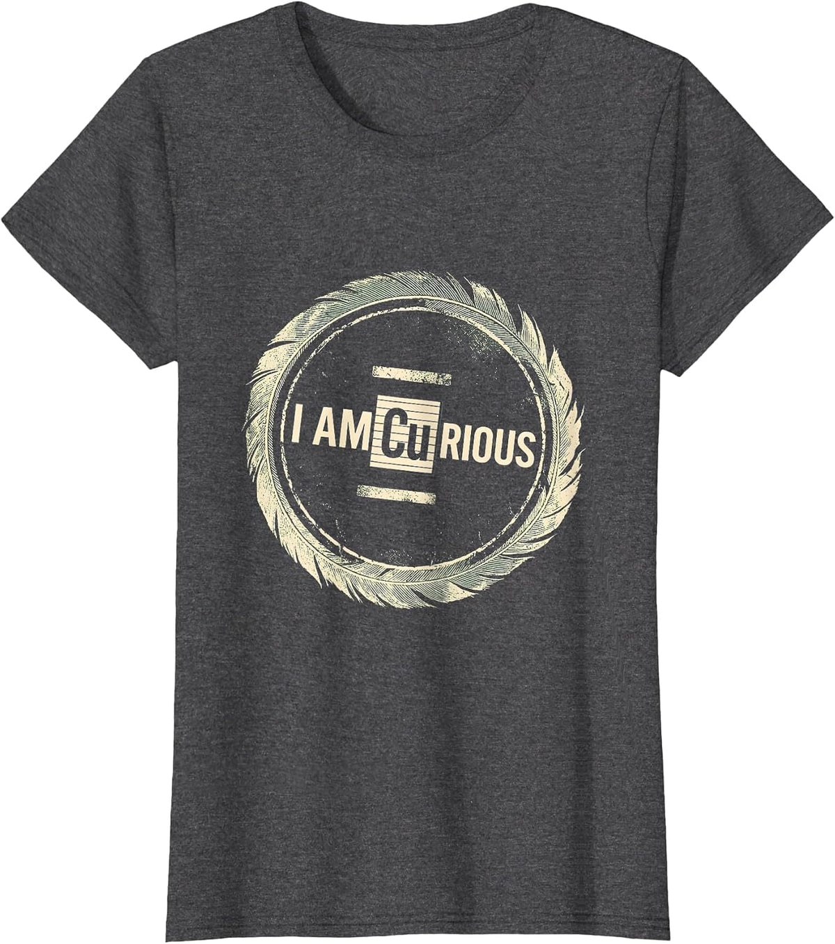Women's I Am Cu-rious Funny Chemistry Pun Science Lover Humor T-Shirt - Dark Heather Grey