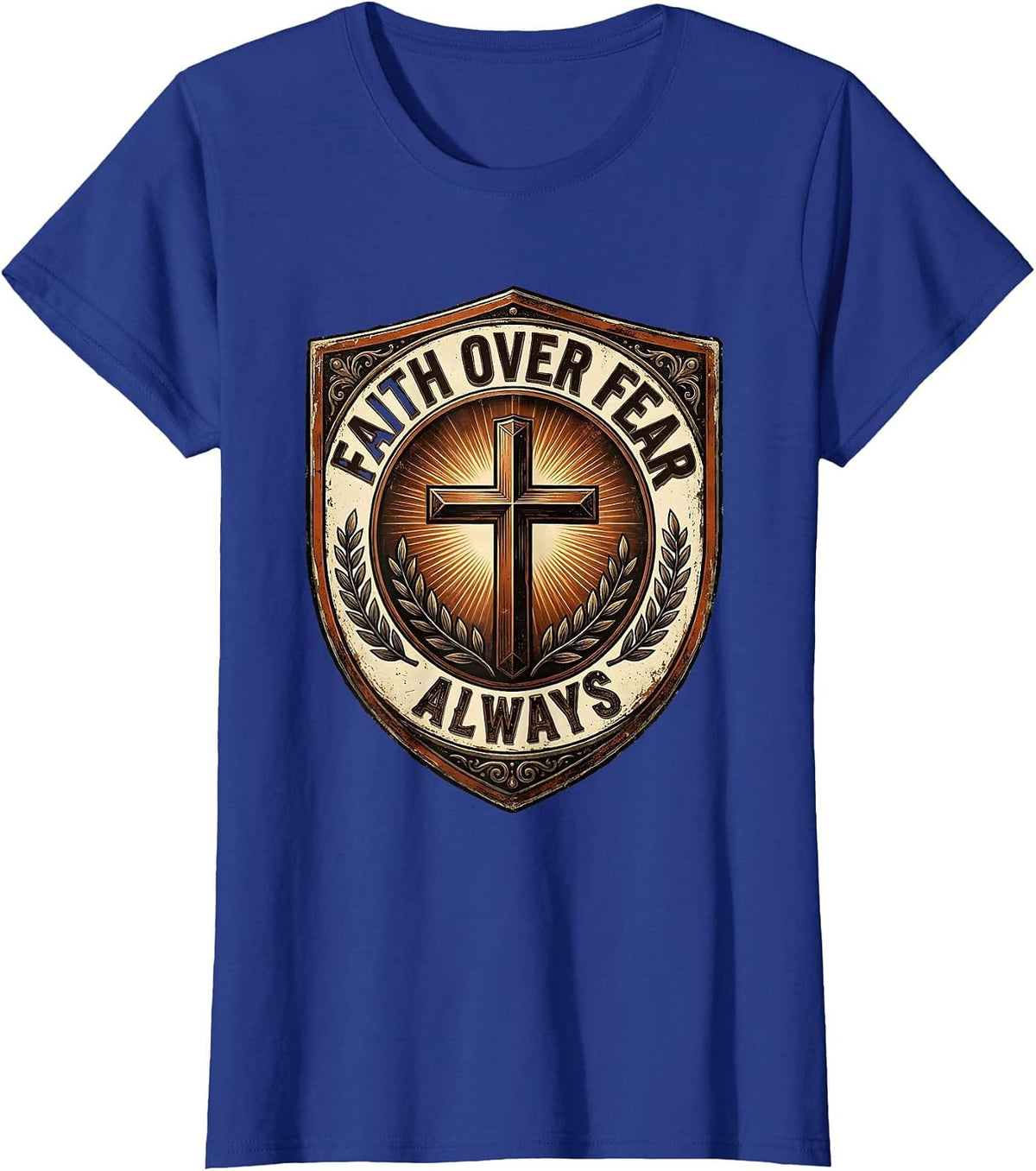 Women's Faith Over Fear Always Bold Religious Design T-Shirt - Royal Blue