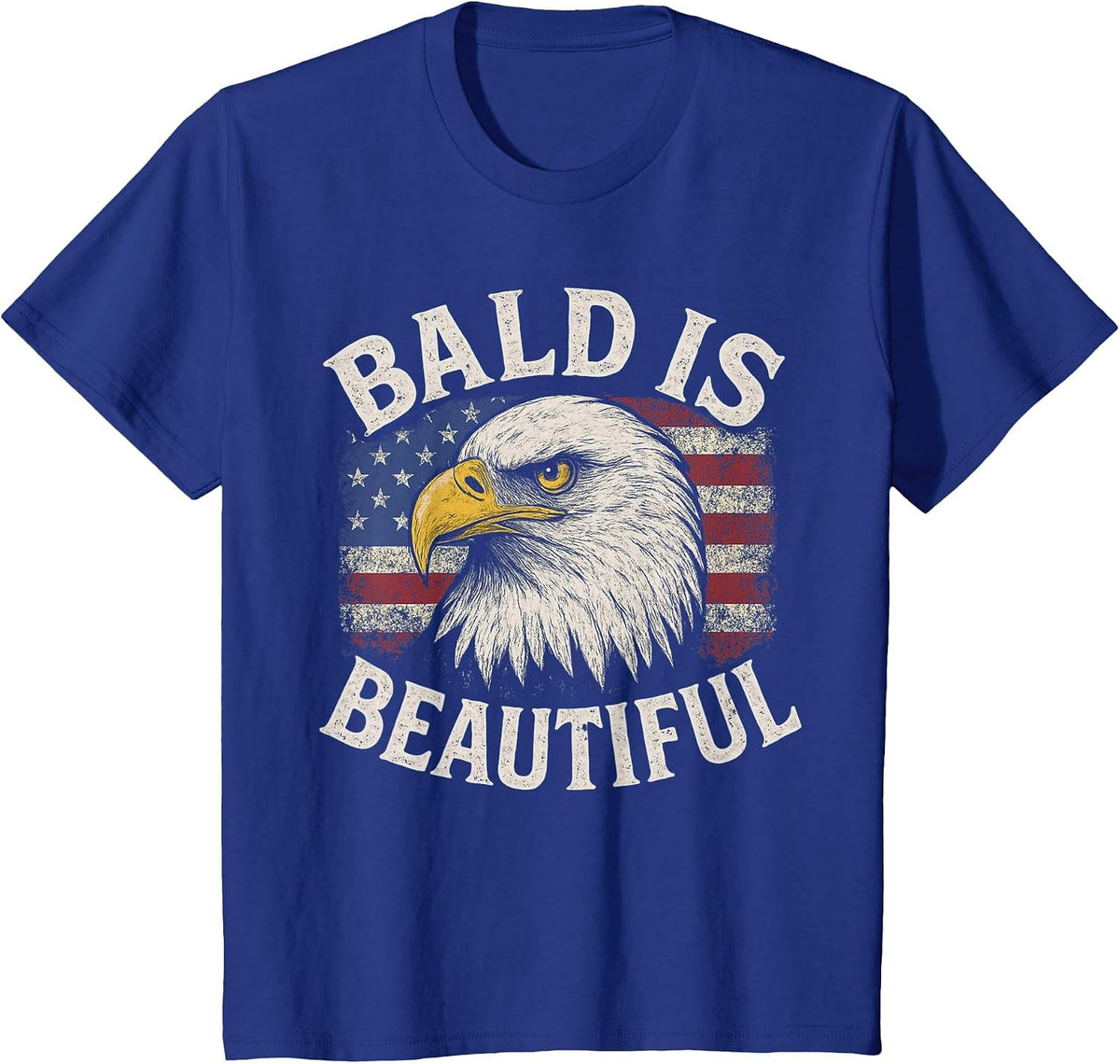 Bald is Beautiful 4th of July American Flag USA Bald Eagle T-Shirt - Royal Blue