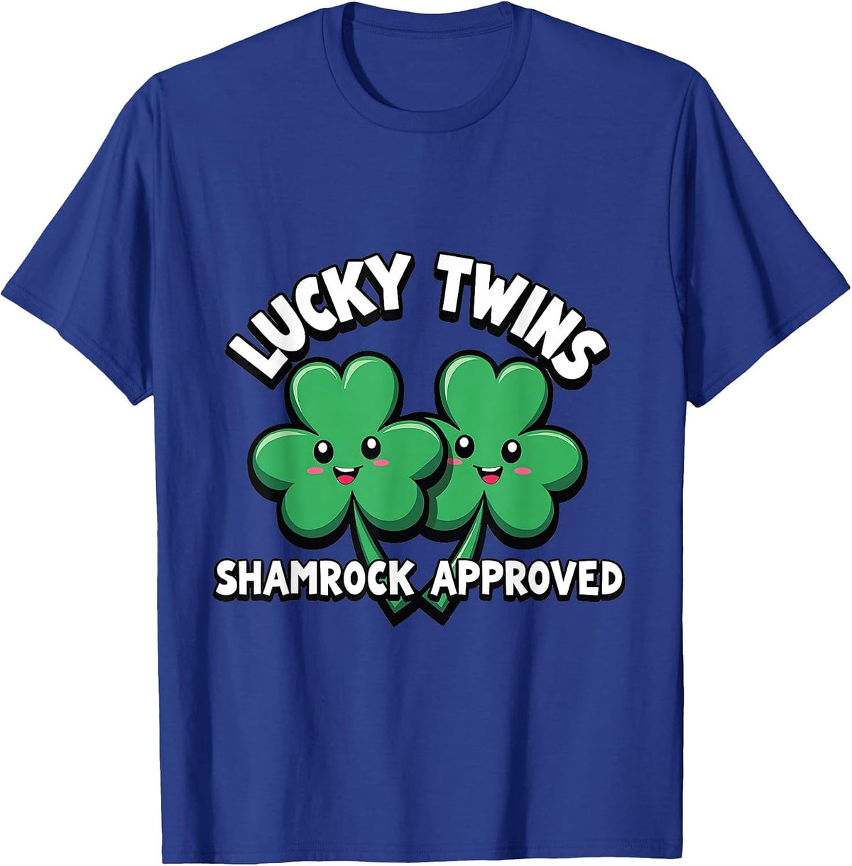 Lucky Twins Shamrock Approved St Patrick's Design T-Shirt - Royal Blue