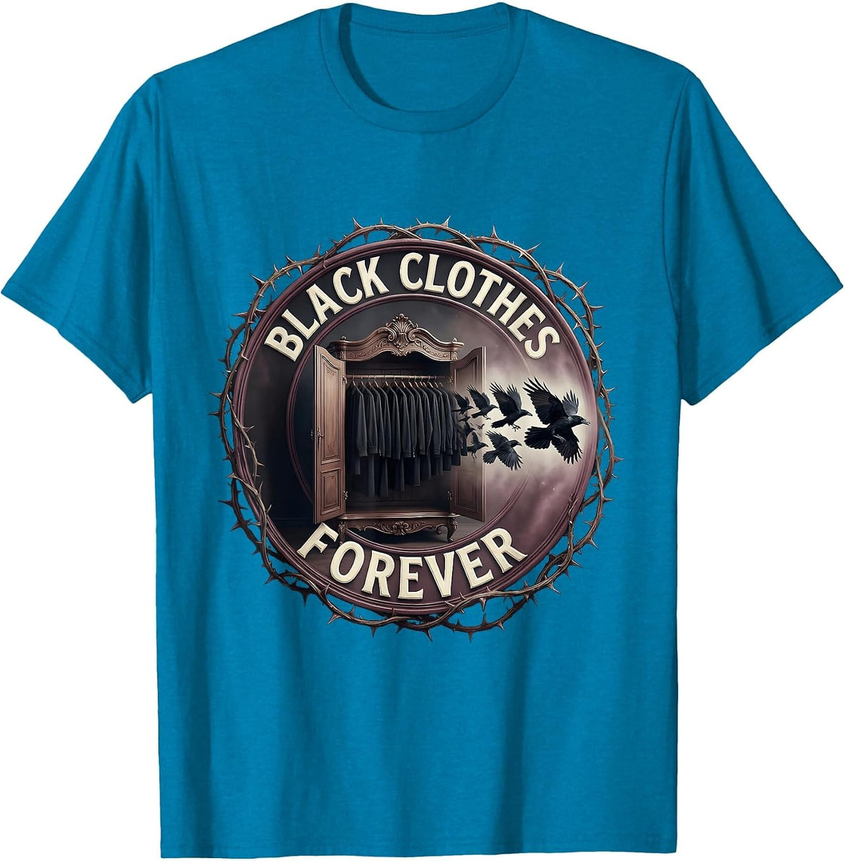 Black Clothes Forever Gothic Dark Aesthetic Design T-Shirt - Sapphire Blue