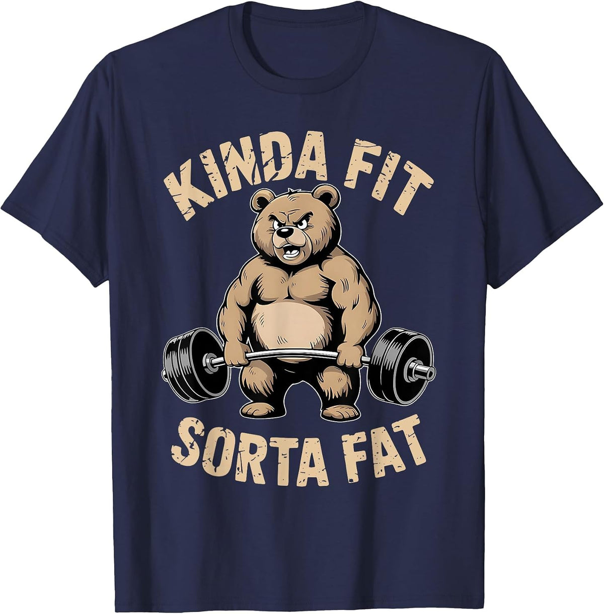 Kinda Fit Sorta Fat - Funny Gym Bear Weightlifting Workout T-Shirt - Navy Blue