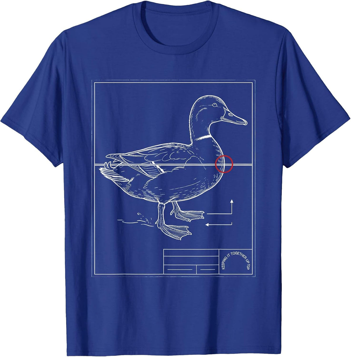 Men's Keeping It Together Up Top Funny Duck Pun Novelty Humor Gift T-Shirt - Royal Blue