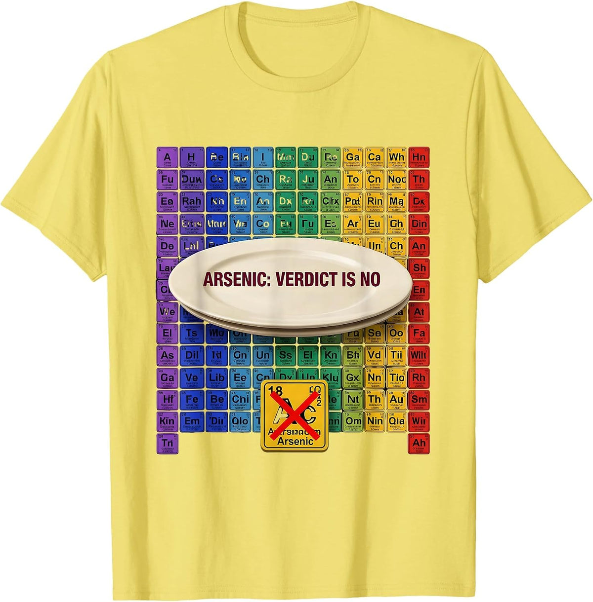 Men's Arsenic: Verdict Is No Funny Periodic Table Chemistry T-Shirt - Lemon Yellow