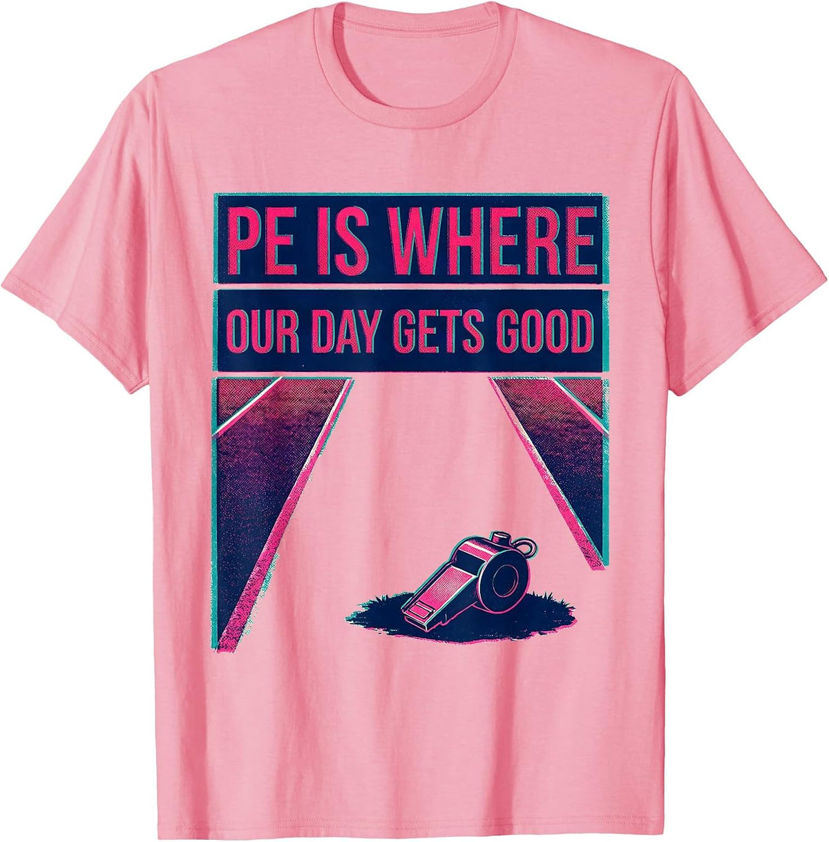 Men's PE Is Where Our Day Gets Good Risograph PE Teacher Back T-Shirt - Pink