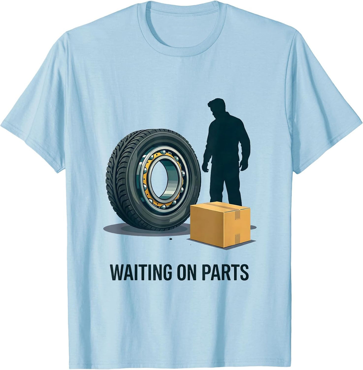 Men's Waiting On Parts Funny Mechanic Humor Auto Repair Technician T-Shirt - Baby Blue