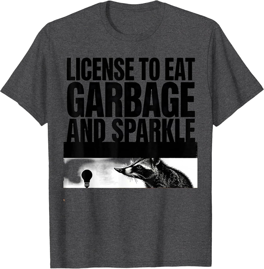 Men's License To Eat Garbage And Sparkle Funny Opossum Ugly T-Shirt - Dark Heather Grey