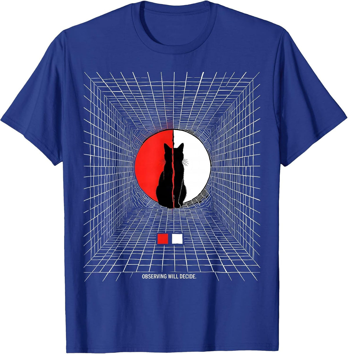 Observing Will Decide Geometric Physics Nerd Cat Humor T-Shirt - Royal Blue