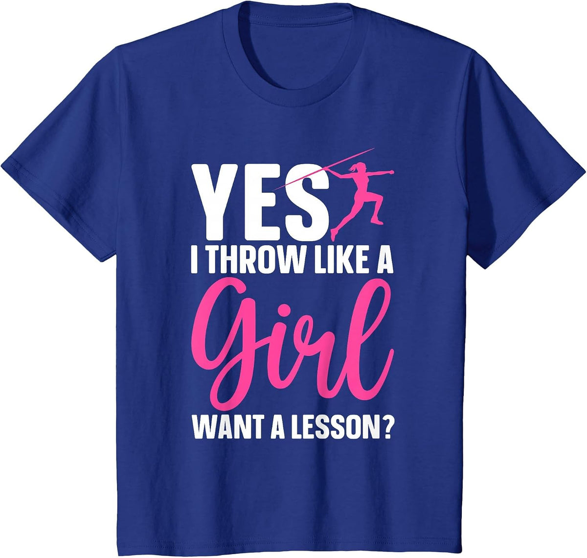 Funny Javelin Throwing Art for Girls Women Javelin Lover T-Shirt - Royal Blue