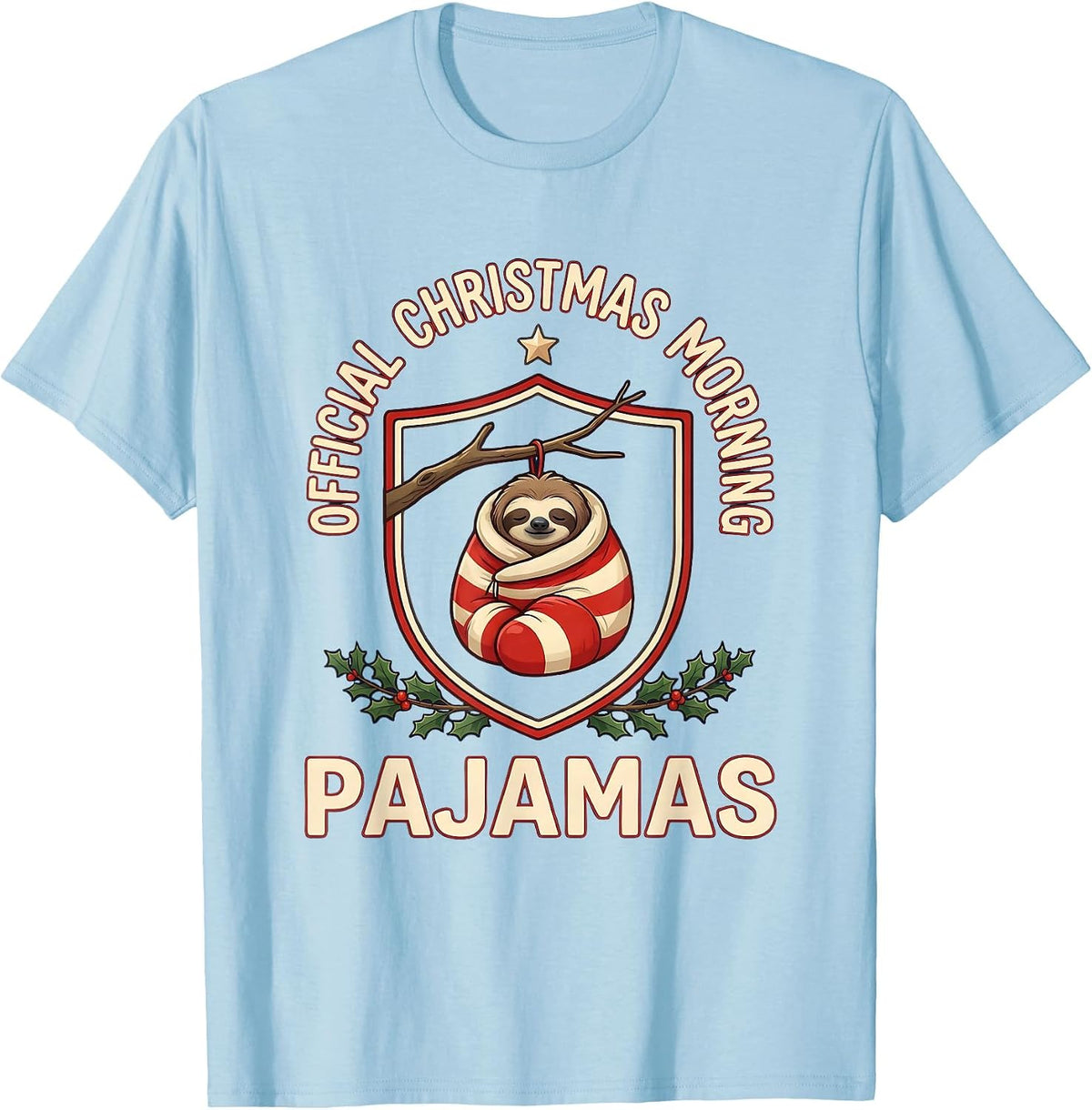 Men's Official Christmas Morning Pajamas Funny Sloth Lover Holiday T-Shirt - Baby Blue
