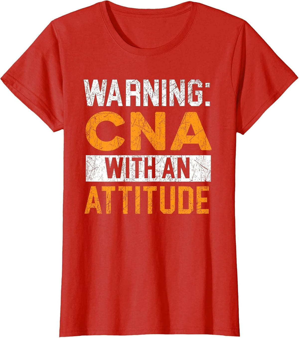 CNA with an Attitude Certified Nursing Assistant Medical T-Shirt - Red