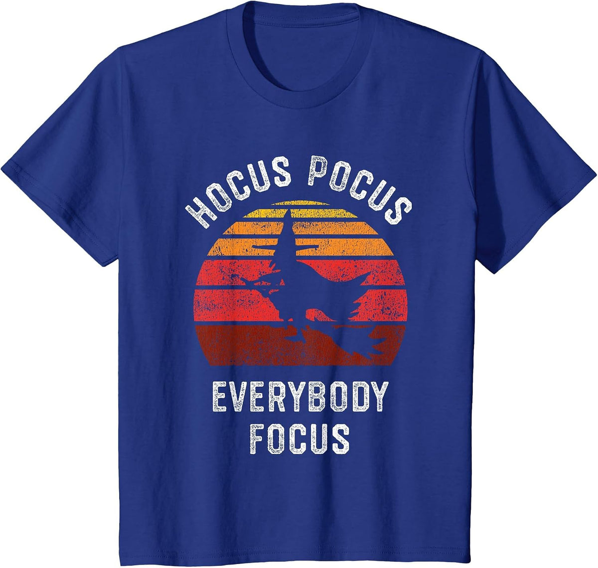 Hocus Pocus Everybody Focus, Witch Halloween Teacher Women T-Shirt - Royal Blue