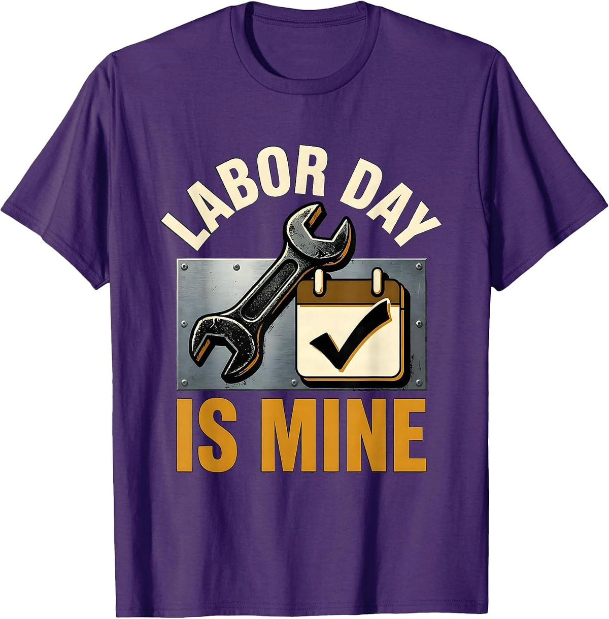 Men's Labor Day Is Mine Funny Tradesman Workshop Labor Day Humor T-Shirt - Purple
