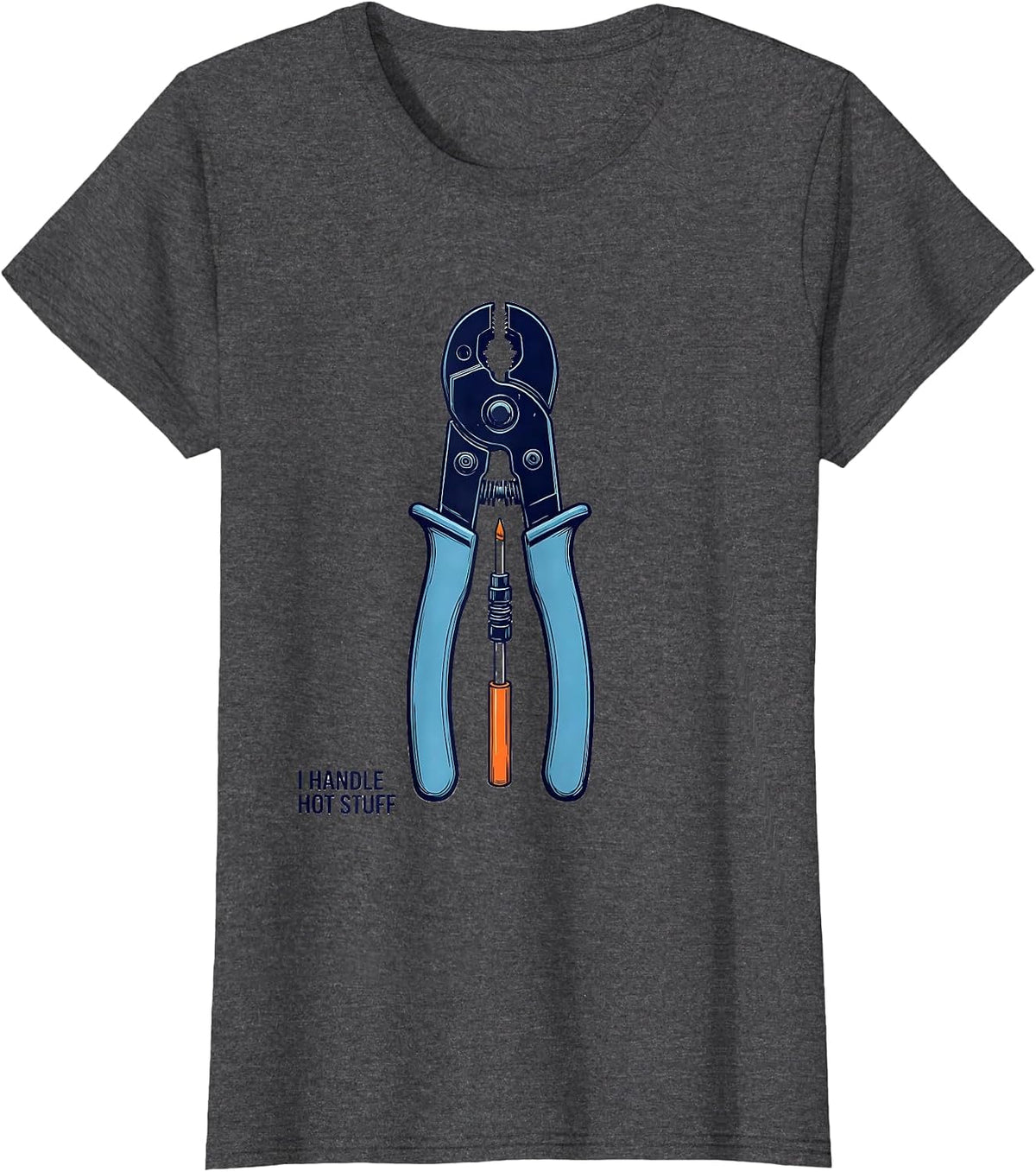 Women's I Handle Hot Stuff Funny Electrician Lineman Engineer T-Shirt - Dark Heather Grey