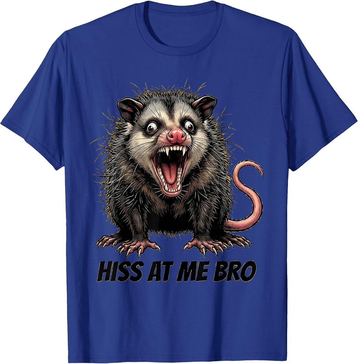 Men's Hiss At Me Bro Funny Opossum Design T-Shirt - Royal Blue