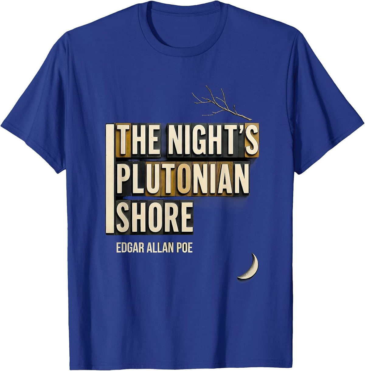 Men's The Night's Plutonian Shore Edgar Allan Poe Gothic T-Shirt - Royal Blue