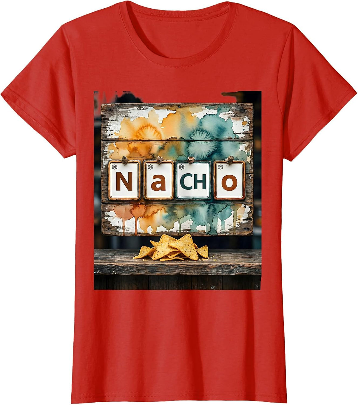 NaCHo Weathered Wooden Signboard Chemistry Pun Science T-Shirt - Red