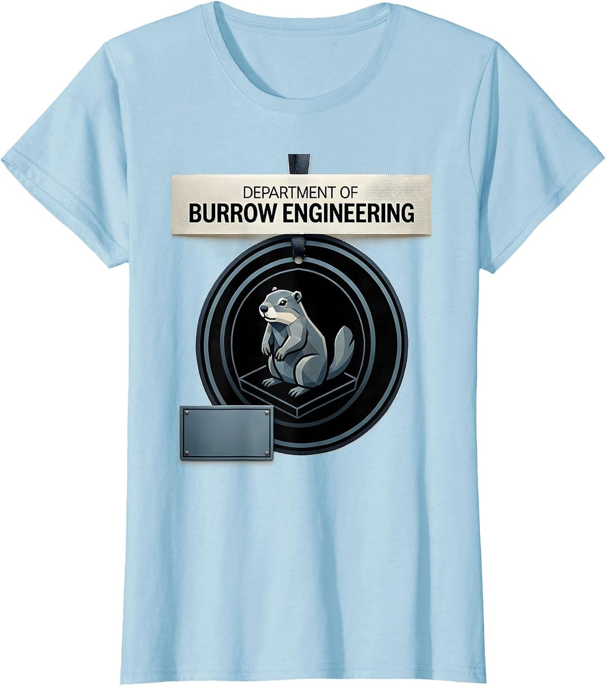 Department Of Burrow Engineering Whimsical Groundhog Humor T-Shirt - Baby Blue