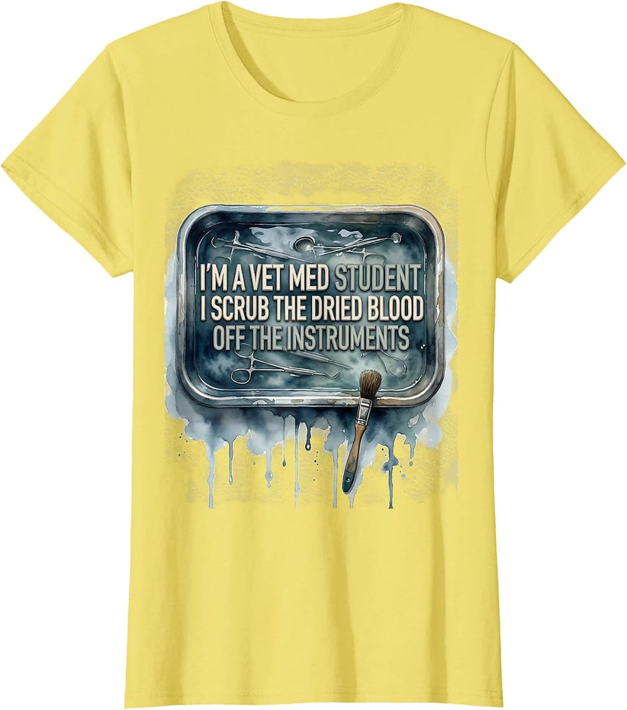 Women's I'm A Vet Med Student Vet Tech Workplace Humor T-Shirt - Lemon Yellow