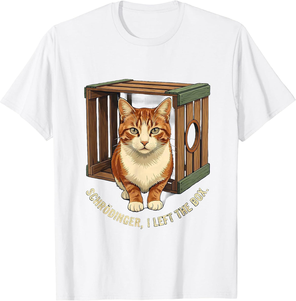 Schrödinger, I Left the Box Vintage Quantum Physics Humor T-Shirt - White