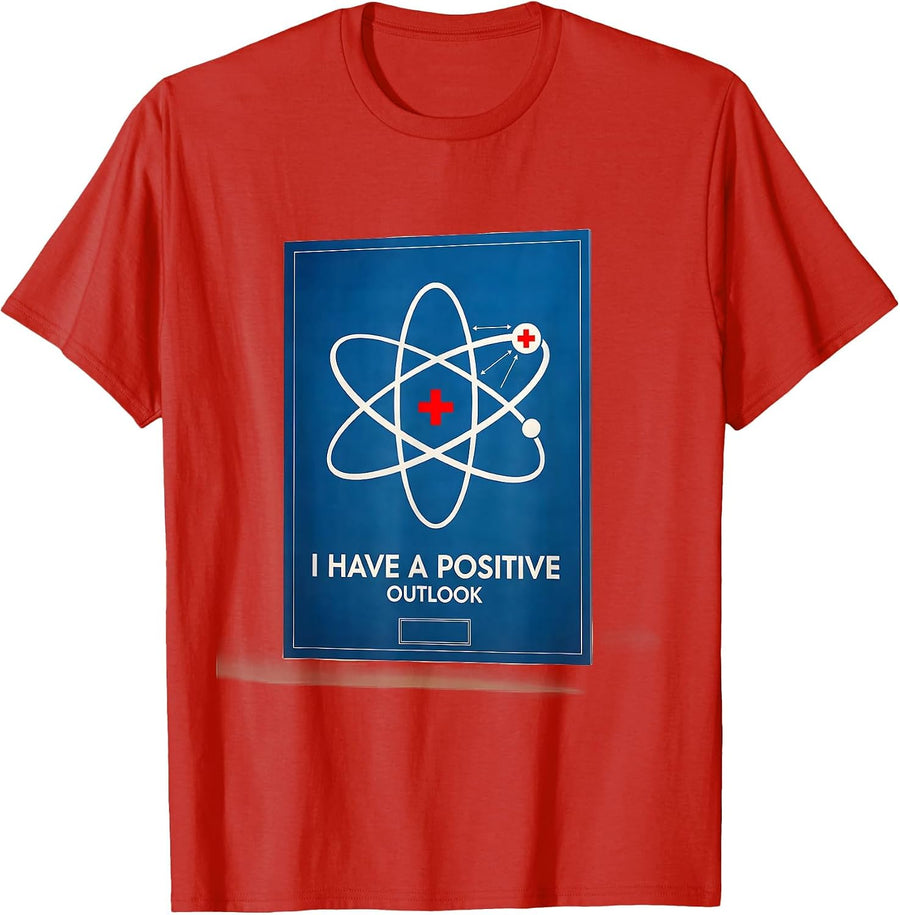 Men's I Have A Positive Outlook Funny Science Teacher Chemistry T-Shirt - Red