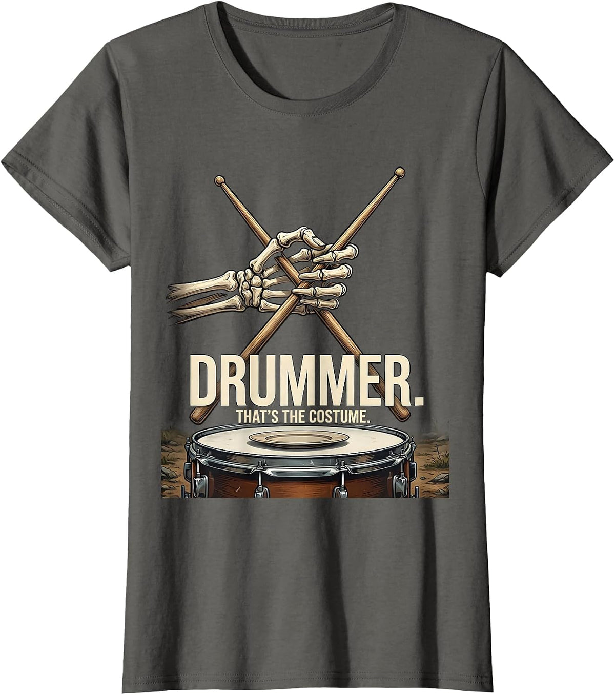 Women's Drummer. That's The Costume Punk Rock Skeleton Halloween T-Shirt - Asphalt Grey