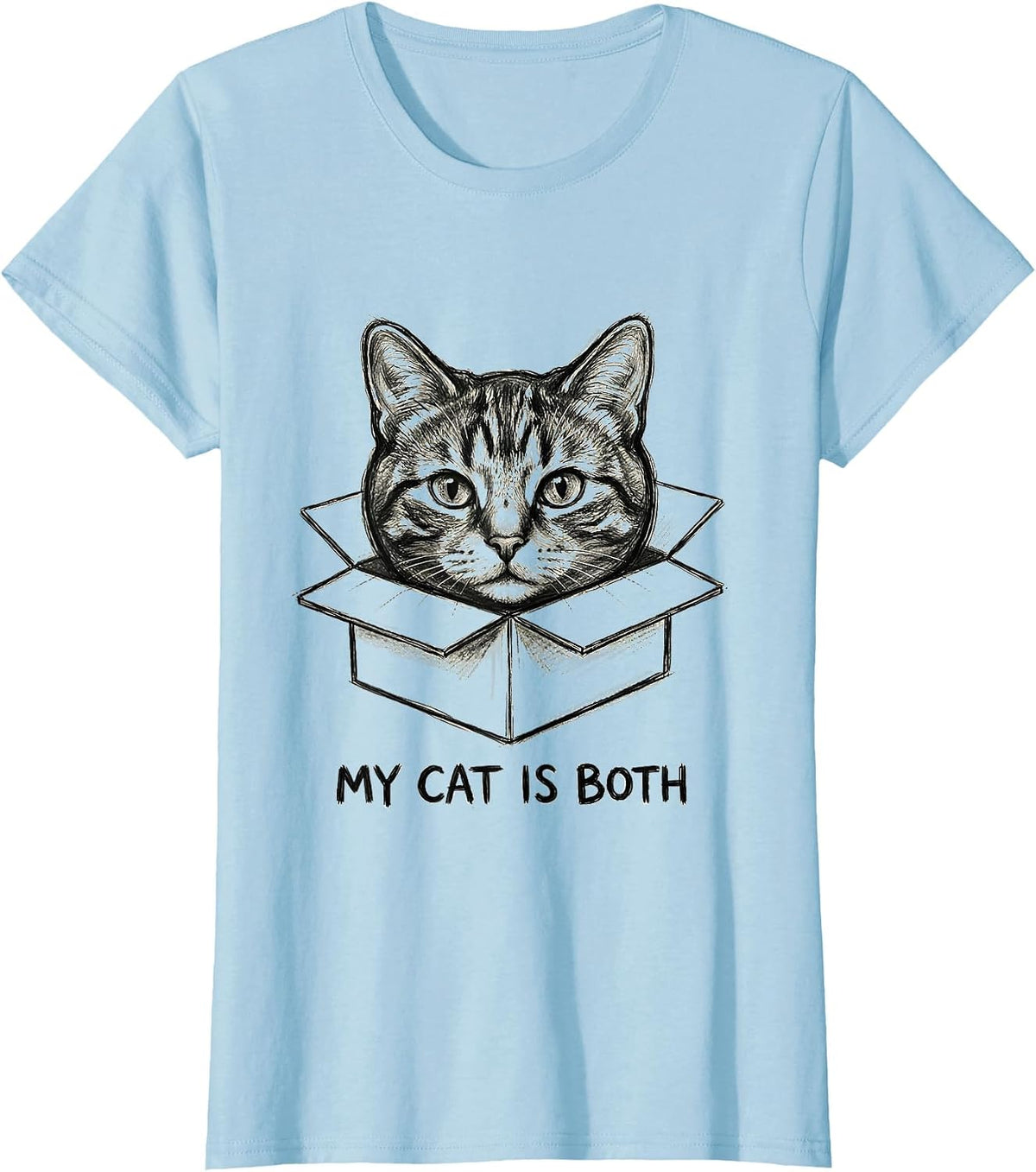 My Cat Is Both Funny Quantum Physics Cat Lover Gift T-Shirt - Baby Blue