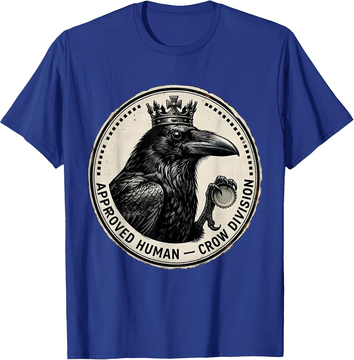 Approved Human — Crow Division Funny Crow F-Caw-F Gothic T-Shirt - Royal Blue