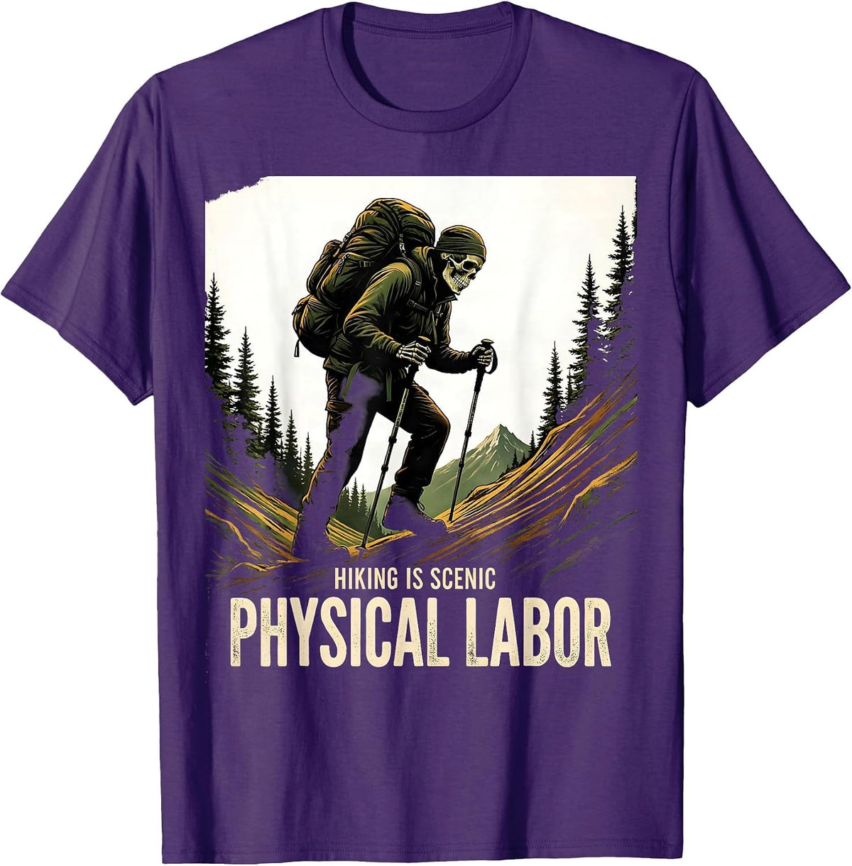 Hiking Is Scenic Physical Labor Vintage Skeleton Hiker Dad T-Shirt - Purple