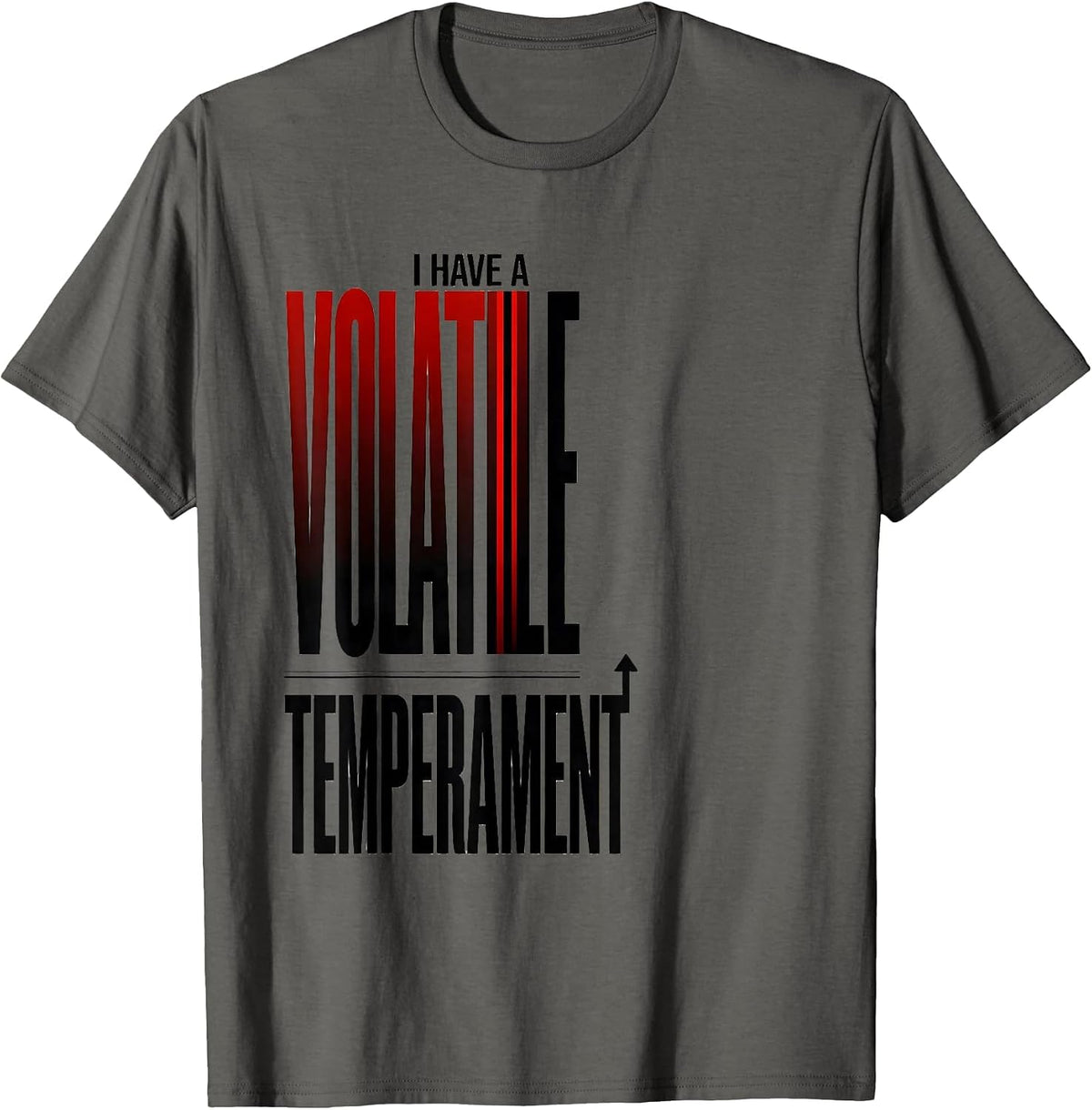 Men's I Have A Volatile Temperament Funny Chemistry Science Nerd T-Shirt - Asphalt Grey