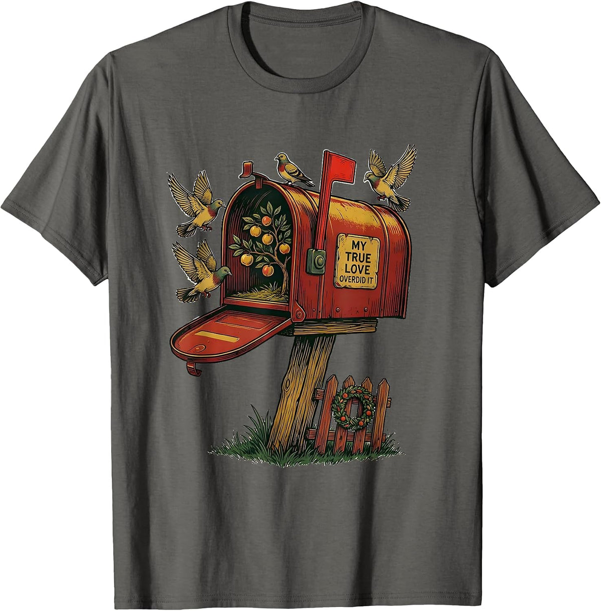Men's My True Love Overdid It Vintage Christmas Carol 12 Days Song T-Shirt - Asphalt Grey