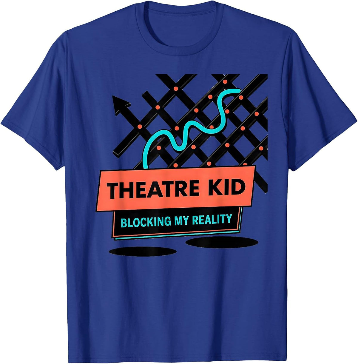 Theatre Kid Blocking My Reality Funny Musical Theatre Fandom T-Shirt - Royal Blue