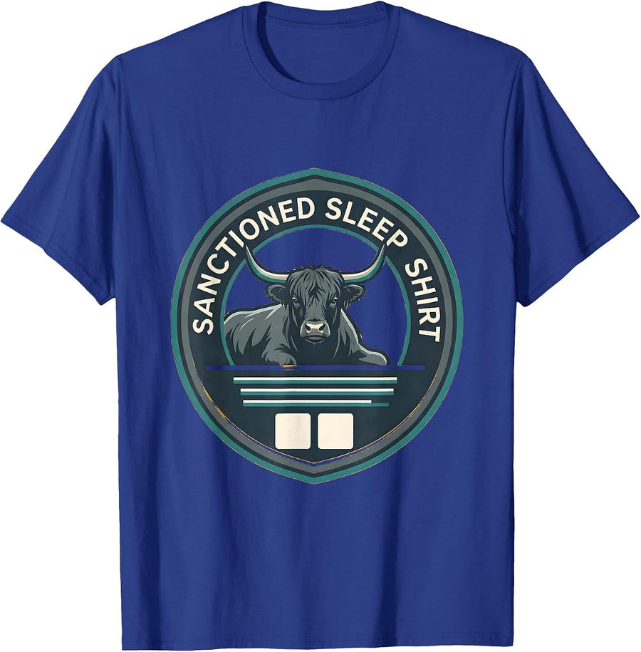 Sanctioned Sleep Shirt Funny Highland Cow Attitude Humor T-Shirt - Royal Blue