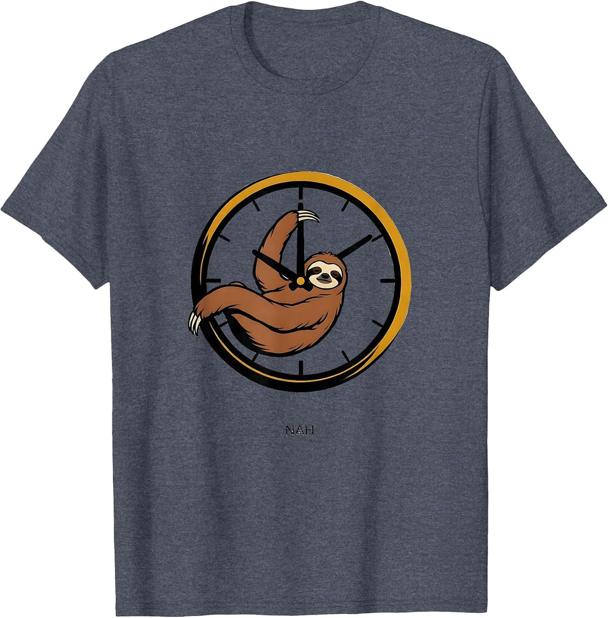 Nah Editorial Conceptual Funny Sloth Lover Humor T-Shirt - Heather Blue