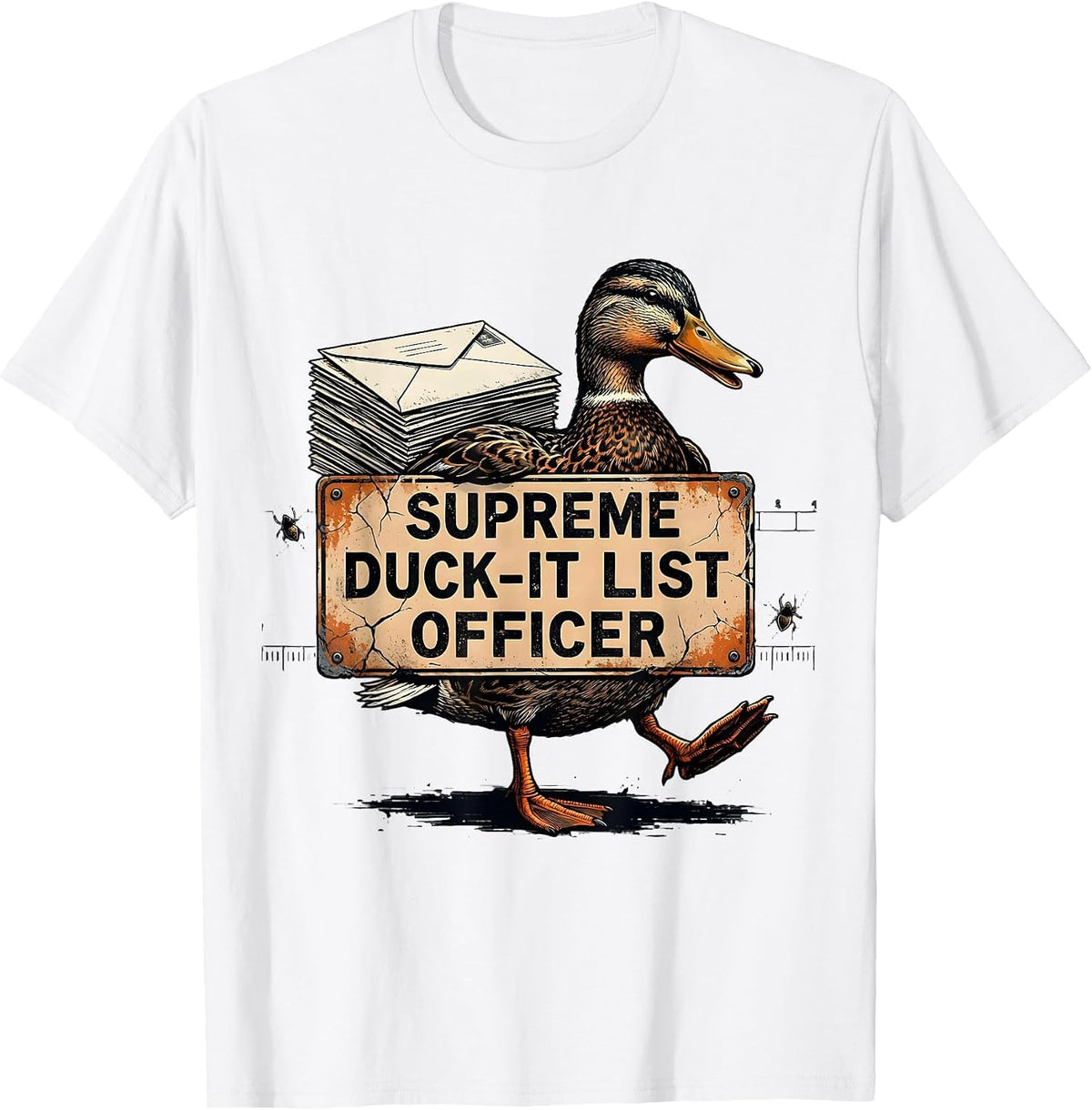 Men's Supreme Duck-It List Officer Funny Duck Humor Novelty Gift T-Shirt - White