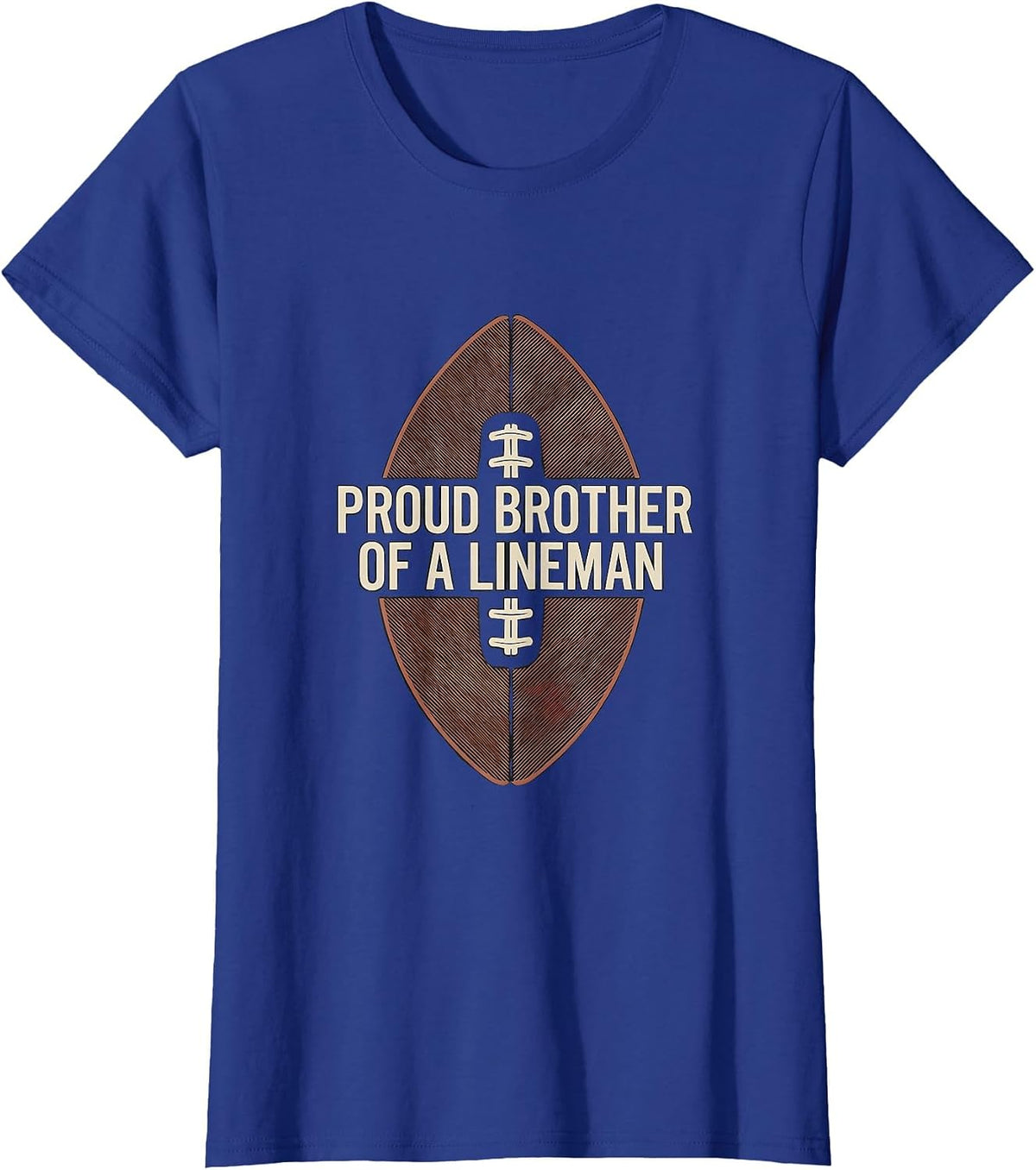 Women's Proud Brother Of A Lineman Football Family Game Day T-Shirt - Royal Blue