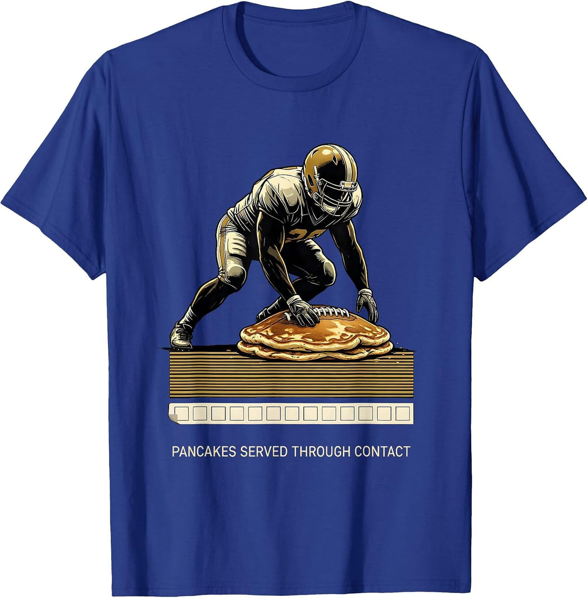 Men's Pancakes Served Through Contact Funny Offensive Lineman T-Shirt - Royal Blue