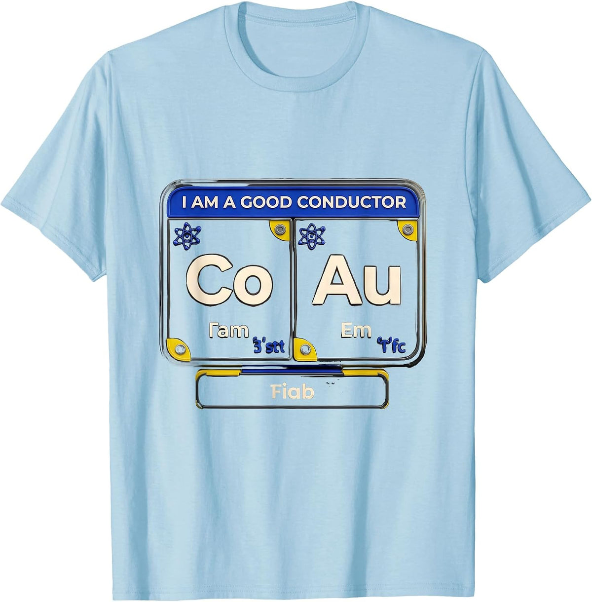 Men's I Am A Good Conductor Funny Chemistry Science Nerd Periodic T-Shirt - Baby Blue