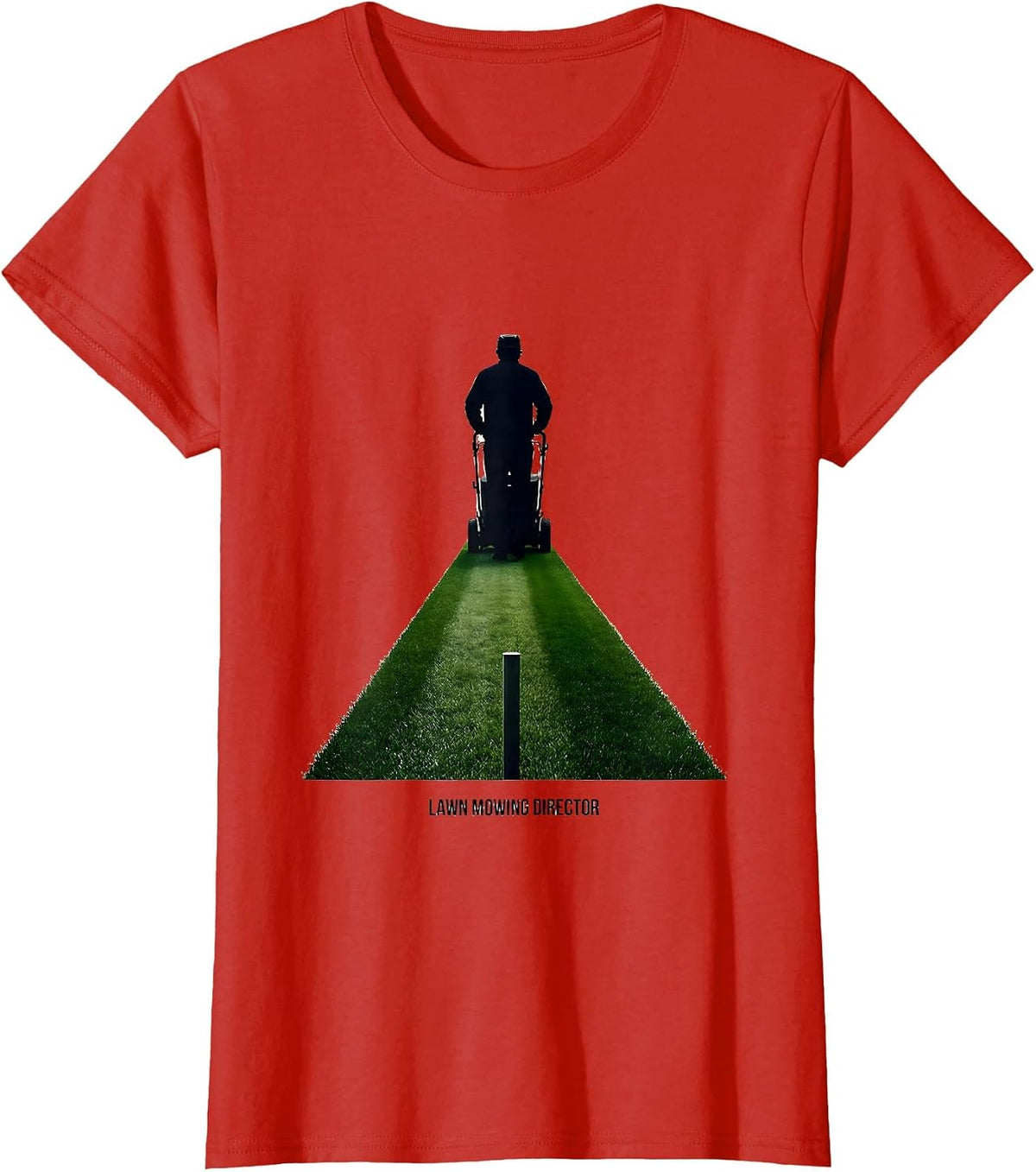 Women's Lawn Mowing Director Funny Dad Gardener Gift T-Shirt - Red
