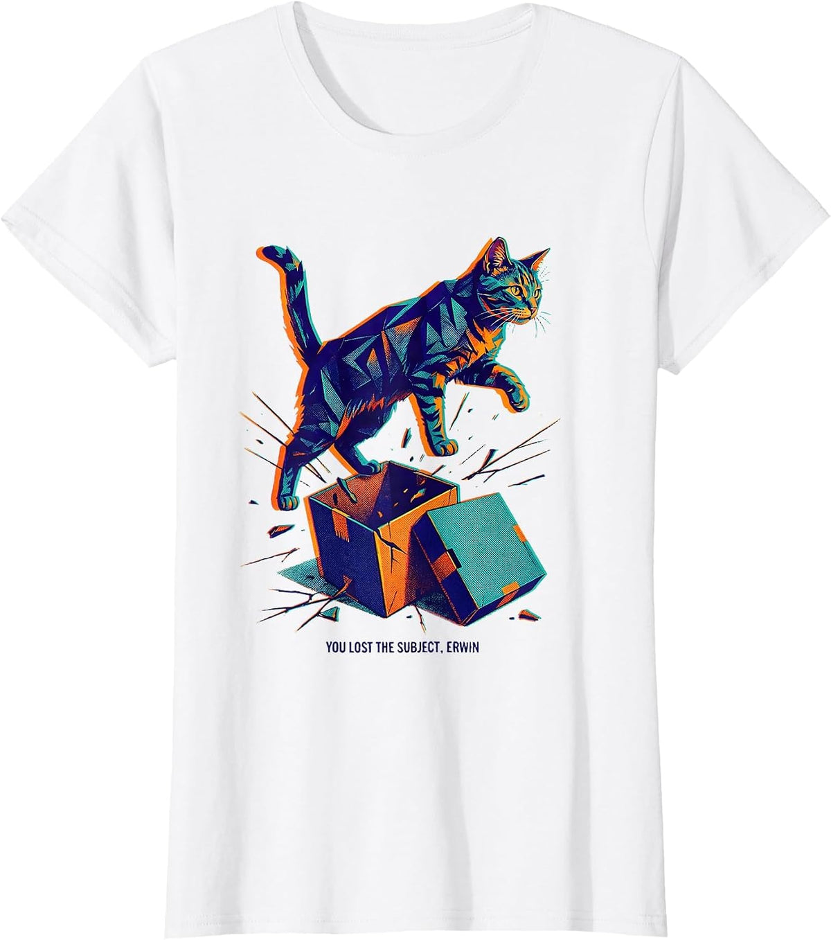 You Lost the Subject Erwin Funny Science Teacher Quantum T-Shirt - White