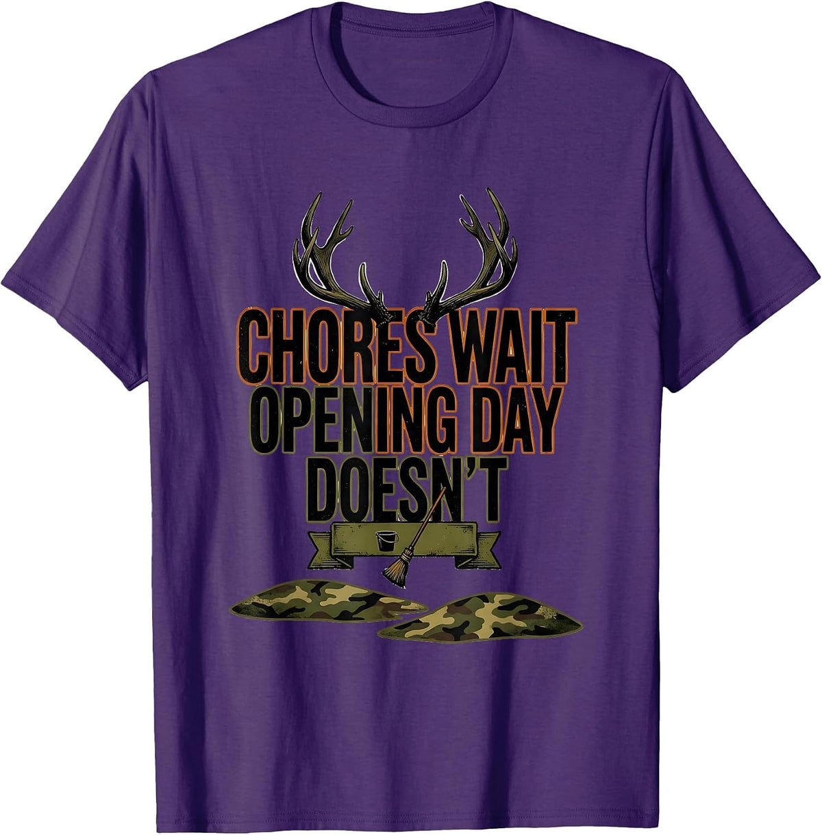 Chores Wait, Opening Day Doesn't Funny Hunting Dad Outdoor T-Shirt - Purple