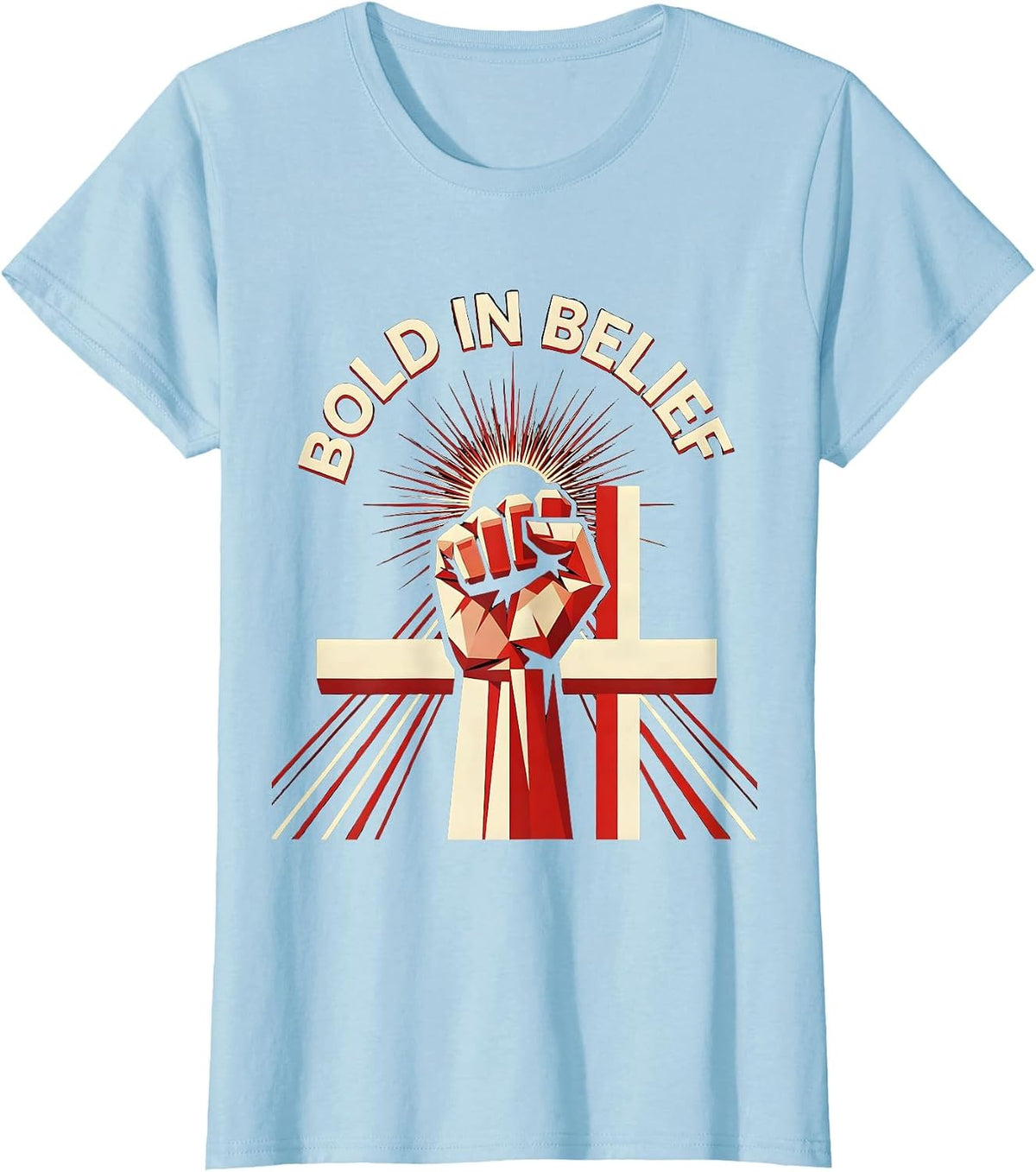 Women's Bold in Belief Faith Over Fear Graphic Design T-Shirt - Baby Blue
