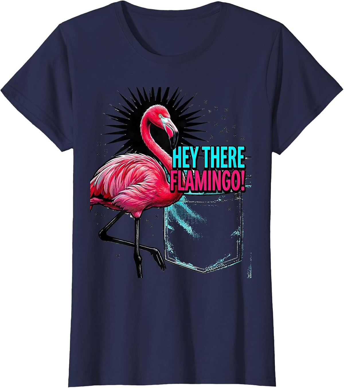 Women's Hey There, Flamingo! Pop Art Funny Bird Flamingo Lover Gift T-Shirt - Navy Blue